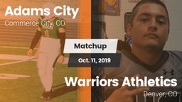 Matchup: Adams City High vs. Warriors Athletics 2019