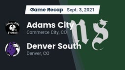 Recap: Adams City  vs. Denver South  2021