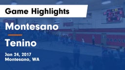 Montesano  vs Tenino  Game Highlights - Jan 24, 2017