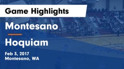 Montesano  vs Hoquiam  Game Highlights - Feb 3, 2017