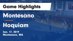 Montesano  vs Hoquiam  Game Highlights - Jan. 17, 2019