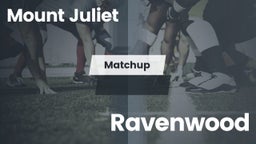 Matchup: Mt. Juliet vs. Ravenwood  2016