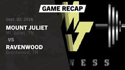 Recap: Mount Juliet  vs. Ravenwood  2016
