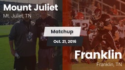 Matchup: Mt. Juliet vs. Franklin  2016
