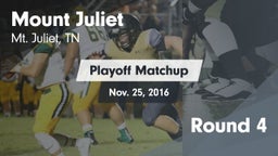 Matchup: Mt. Juliet vs. Round 4 2016