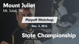 Matchup: Mt. Juliet vs. State Championship 2016