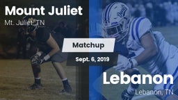 Matchup: Mt. Juliet vs. Lebanon  2019