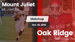 Matchup: Mt. Juliet vs. Oak Ridge  2019