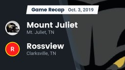 Recap: Mount Juliet  vs. Rossview  2019