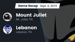 Recap: Mount Juliet  vs. Lebanon  2019