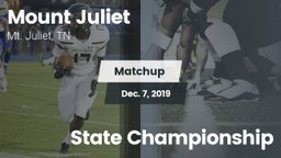 Matchup: Mt. Juliet vs. State Championship 2019