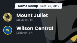 Recap: Mount Juliet  vs. Wilson Central  2019