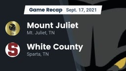 Recap: Mount Juliet  vs. White County  2021