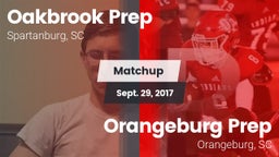 Matchup: Oakbrook Prep High vs. Orangeburg Prep  2017