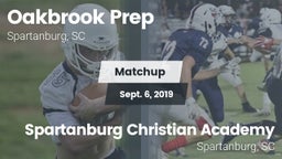 Matchup: Oakbrook Prep High vs. Spartanburg Christian Academy  2019