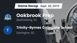 Recap: Oakbrook Prep  vs. Trinity-Byrnes Collegiate School 2019