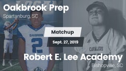 Matchup: Oakbrook Prep High vs. Robert E. Lee Academy 2019