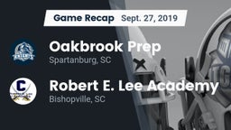 Recap: Oakbrook Prep  vs. Robert E. Lee Academy 2019