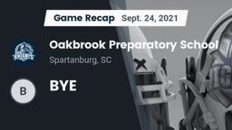 Recap: Oakbrook Preparatory School vs. BYE 2021