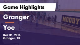 Granger  vs Yoe  Game Highlights - Dec 01, 2016