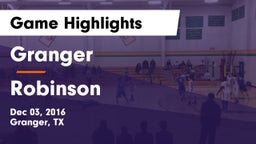 Granger  vs Robinson  Game Highlights - Dec 03, 2016