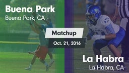 Matchup: Buena Park High vs. La Habra  2016