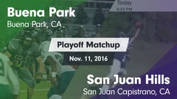 Matchup: Buena Park High vs. San Juan Hills  2016