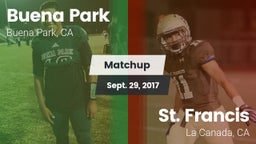 Matchup: Buena Park High vs. St. Francis  2017