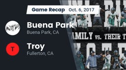 Recap: Buena Park  vs. Troy  2017
