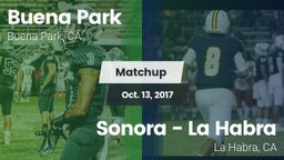 Matchup: Buena Park High vs. Sonora  - La Habra 2017