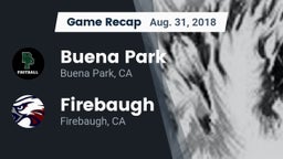 Recap: Buena Park  vs. Firebaugh  2018