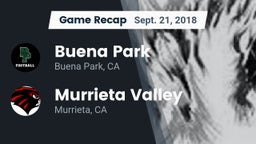 Recap: Buena Park  vs. Murrieta Valley  2018