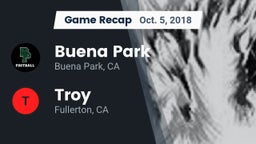 Recap: Buena Park  vs. Troy  2018