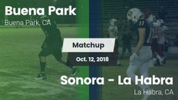 Matchup: Buena Park High vs. Sonora  - La Habra 2018