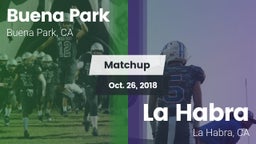 Matchup: Buena Park High vs. La Habra  2018