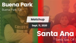 Matchup: Buena Park High vs. Santa Ana  2020