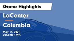 LaCenter  vs Columbia  Game Highlights - May 11, 2021