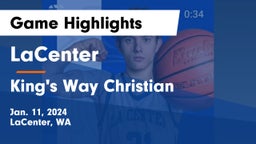 LaCenter  vs King's Way Christian  Game Highlights - Jan. 11, 2024