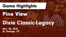 Pine View  vs Dixie Classic-Legacy Game Highlights - Nov. 30, 2018