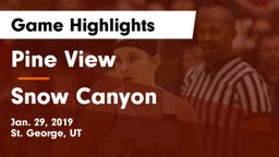 Pine View  vs Snow Canyon  Game Highlights - Jan. 29, 2019