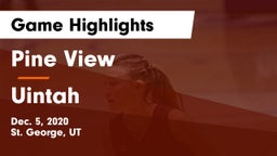 Pine View  vs Uintah  Game Highlights - Dec. 5, 2020