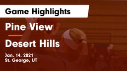 Pine View  vs Desert Hills  Game Highlights - Jan. 14, 2021
