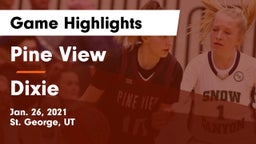 Pine View  vs Dixie  Game Highlights - Jan. 26, 2021