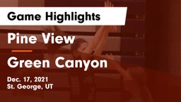 Pine View  vs Green Canyon  Game Highlights - Dec. 17, 2021