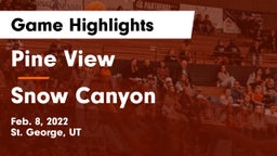 Pine View  vs Snow Canyon  Game Highlights - Feb. 8, 2022