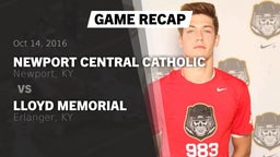 Recap: Newport Central Catholic  vs. Lloyd Memorial  2016