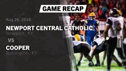 Recap: Newport Central Catholic  vs. Cooper  2016