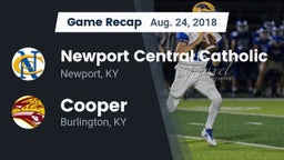 Recap: Newport Central Catholic  vs. Cooper  2018