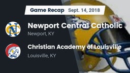 Recap: Newport Central Catholic  vs. Christian Academy of Louisville 2018