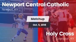 Matchup: Newport Central vs. Holy Cross  2018